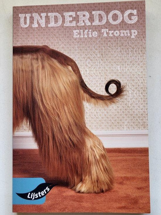 Underdog - Elfie Tromp 9789001899042, Boeken, Romans, Gelezen, Verzenden