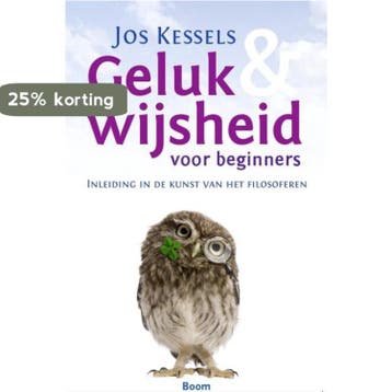 Geluk & wijsheid voor beginners - Jos Kessels 9789461058959, Verzenden, Gelezen, Jos Kessels