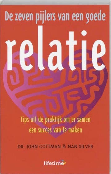 Boek De Zeven Pijlers Van Een Goede Relatie 9789021583884, Verzenden, Zo goed als nieuw