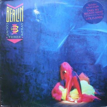 Berlin - Count Three &amp; Pray, Ophalen of Verzenden, Gebruikt