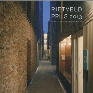 Rietveldprijs 2013 9789068686371, Verzenden, Zo goed als nieuw