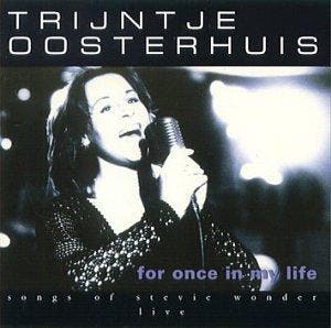 cd - trijntje oosterhuis - For Once in My Life, Verzenden, Zo goed als nieuw
