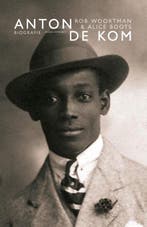 9789045032825 Anton de Kom Alice Boots, Boeken, Verzenden, Nieuw, Alice Boots