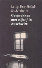 Gesprekken met mijzelf in Auschwitz 9789043506991, Boeken, Verzenden, Gelezen, L. Ben-Heled-Rudelsheim