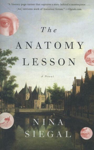 The Anatomy Lesson - Nina Siegal 9780804169233, Boeken, Verzenden, Gelezen, Nina Siegal