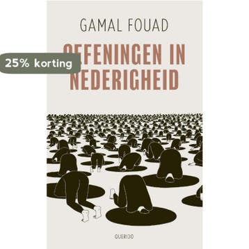 Oefeningen in nederigheid - Gamal Fouad 9789021418698, Verzenden, Gelezen, Gamal Fouad