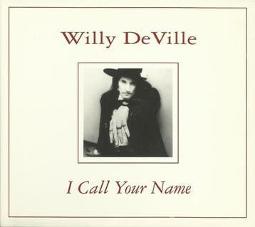 cd digi - Willy DeVille - I Call Your Name, Verzenden, Zo goed als nieuw