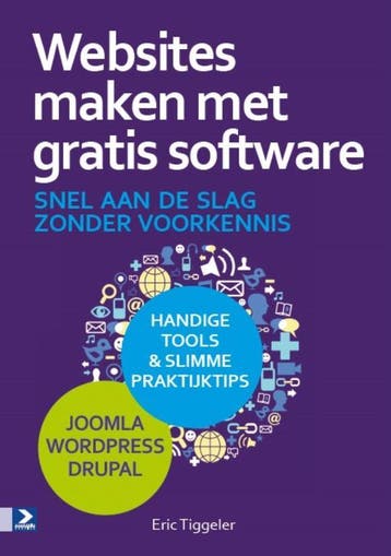 Websites maken met gratis software 9789012583640, Boeken, Zo goed als nieuw