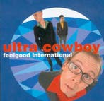 cd - Ultra Cowboy - Feelgood International, Verzenden, Zo goed als nieuw