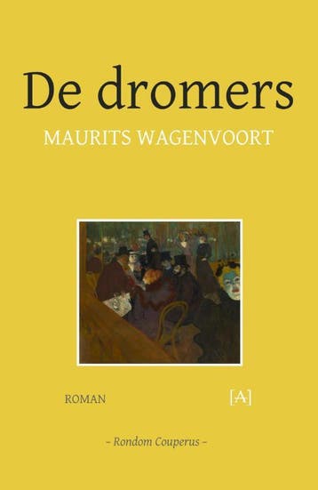 De dromers / Rondom Couperus / 4 - Maurits Wagenvoort, Verzenden, Gelezen, Maurits Wagenvoort