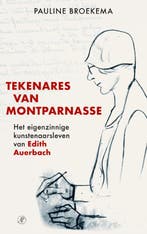 Tekenares van Montparnasse 9789029541633 Pauline Broekema, Verzenden, Zo goed als nieuw, Pauline Broekema
