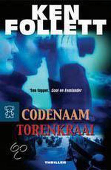 Codenaam Torenkraai / Zwarte beertjes / 3318 - Ken Follett, Verzenden, Gelezen, Ken Follett