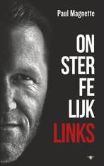 Onsterfelijk links 9789023497783 Paul Magnette, Verzenden, Zo goed als nieuw, Paul Magnette