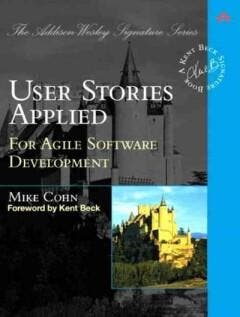 User Stories Applied / Addison-Wesley Signature Series, Verzenden, Gelezen, Cohn Mike