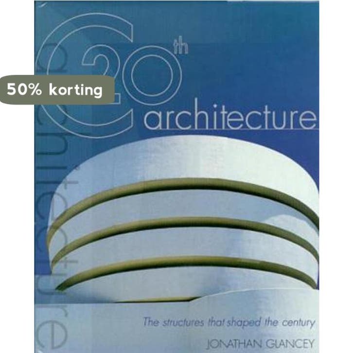 20th Century Architecture 9780879519124 Jonathan Glancey, Boeken, Taal | Engels, Zo goed als nieuw, Verzenden
