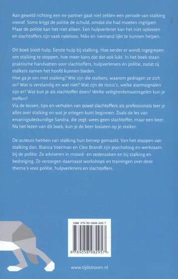 Eerste hulp bij stalking 9789058982957 Bianca Voerman, Verzenden, Zo goed als nieuw, Bianca Voerman