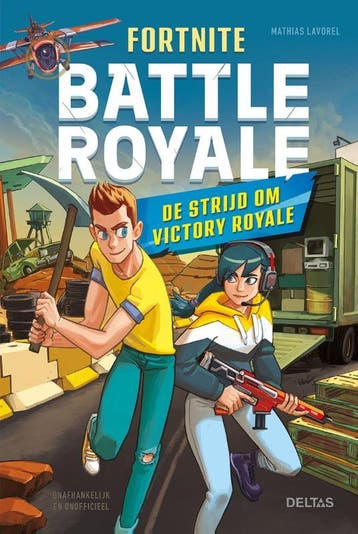 De strijd om Victory Royale / Fortnite battle royale / 2, Boeken, Verzenden, Zo goed als nieuw, Mathias Lavorel