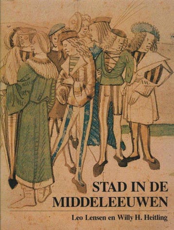 Stad in de middeleeuwen - Lensen 9789062551736, Verzenden, Gelezen, Lensen