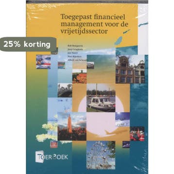 Toegepast financieel management voor de vrijetijdssector /, Verzenden, Zo goed als nieuw, B. Bongaerts