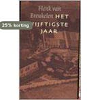 Het vijftigste jaar 9789075886153 H. van Breukelen, Boeken, Verzenden, Gelezen, H. van Breukelen