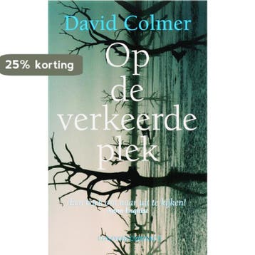 Op de verkeerde plek - D. Colmer 9789025418380, Verzenden, Gelezen, D. Colmer