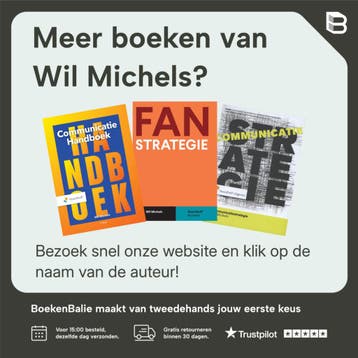 Essentie van communicatie / Vast Boek 9789001749880, Verzenden, Zo goed als nieuw, Wil Michels