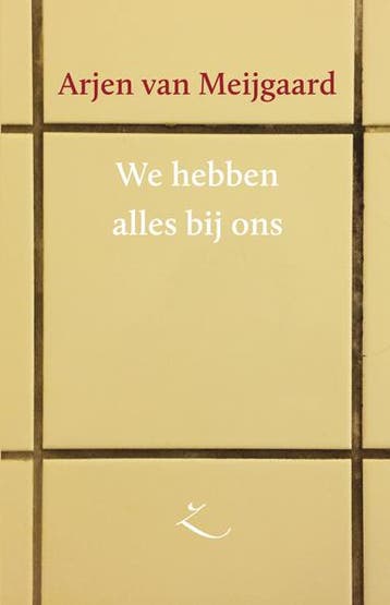 We hebben alles bij ons / Extaze-reeks / 4 9789062659647, Boeken, Verzenden, Gelezen, Arjen van Meijgaard