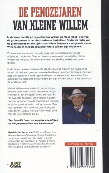 De penozejaren van kleine Willem / True crime 9789089755308, Verzenden, Zo goed als nieuw, Hendrik Jan Korterink