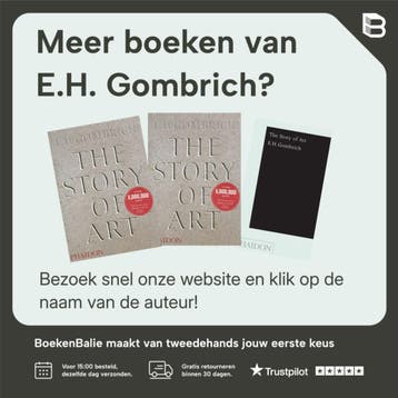 The Story of Art 9780714825847 E.H. Gombrich, Boeken, Verzenden, Gelezen, E.H. Gombrich