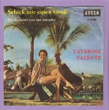 Caterina Valente – Schick Mir Einen Gruß / Die Senoritás Von, Ophalen of Verzenden, Nieuw in verpakking
