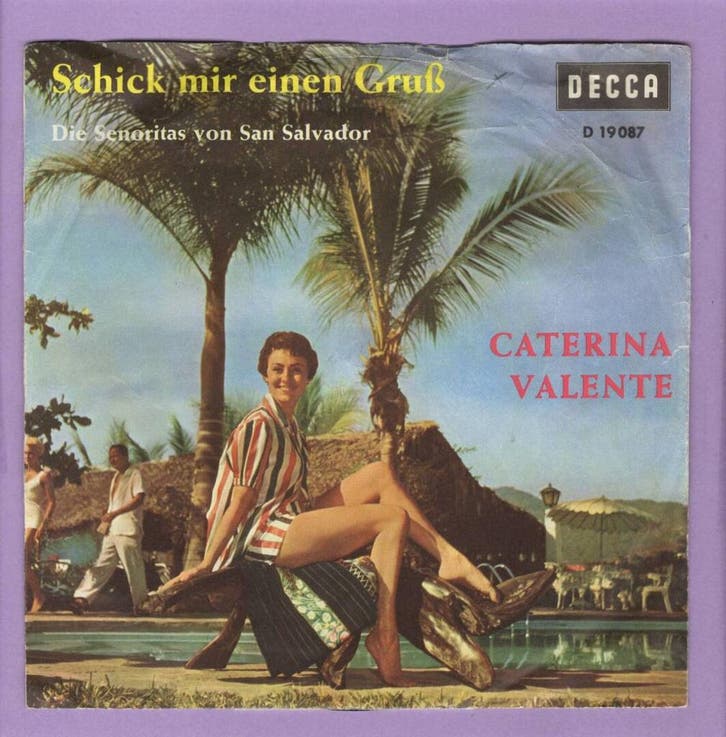 Caterina Valente – Schick Mir Einen Gruß / Die Senoritás Von, Cd's en Dvd's, Vinyl Singles, Ophalen of Verzenden