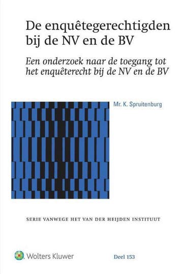9789013150773 Serie vanwege het van der Heijden instituut..., Verzenden, Zo goed als nieuw, K. Spruitenburg