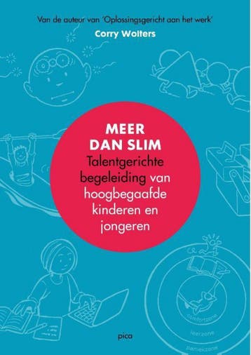 Meer dan slim - Corry Wolters 9789492525857, Boeken, Verzenden, Gelezen, Corry Wolters