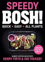 9780008332938 Speedy BOSH Over 100 New Quick and Easy Pla..., Verzenden, Zo goed als nieuw, Henry Firth