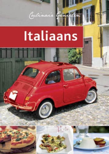 Italiaans / Culinair genieten 9789054264781, Verzenden, Gelezen