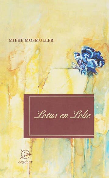 Lotus En Lelie | Mieke Mosmuller | Nieuw, Ophalen of Verzenden, Nieuw, Mieke Mosmuller