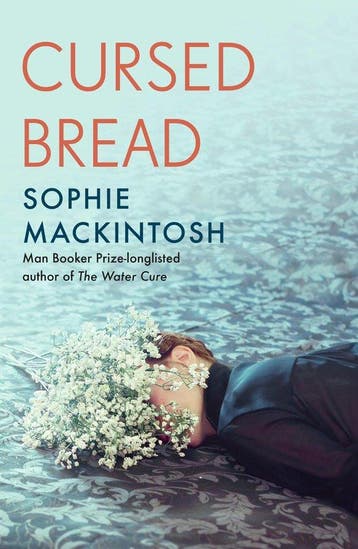 Cursed bread - Sophie Mackintosh 9780241539620, Verzenden, Gelezen, Sophie Mackintosh
