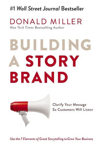Building A Story Brand - Donald Miller 9781400201839, Verzenden, Zo goed als nieuw, Donald Miller