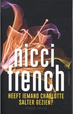 Heeft iemand Charlotte Salter gezien? 9789026364853, Verzenden, Zo goed als nieuw, Nicci French