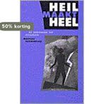 HEIL MAAKT HEEL 9789021136615 M. Parmentier, Verzenden, Gelezen, M. Parmentier