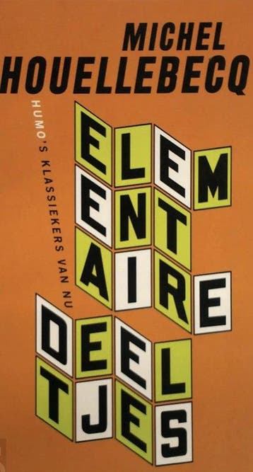 Elementaire Deeltjes - Michel Houellebecq 9789080484955, Verzenden, Gelezen, Michel Houellebecq