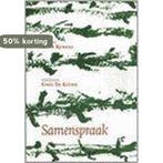 Samenspraak 9789073214989 A. Reniers, Boeken, Verzenden, Gelezen, A. Reniers