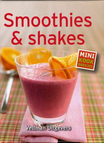 Smoothies en shakes / Mini kookboekjes 9789048307661, Verzenden, Zo goed als nieuw
