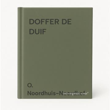DOFFER DE DUIF - O. Noordhuis-Noordhof 9789059520820, Verzenden, Gelezen, O. Noordhuis-Noordhof