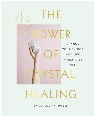 The Power of Crystal Healing | 9781785038259 | Emma Lucy, Ophalen of Verzenden, Zo goed als nieuw, Emma Lucy Knowles