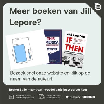Dit Amerika - Jill Lepore 9789029543828, Verzenden, Zo goed als nieuw, Jill Lepore
