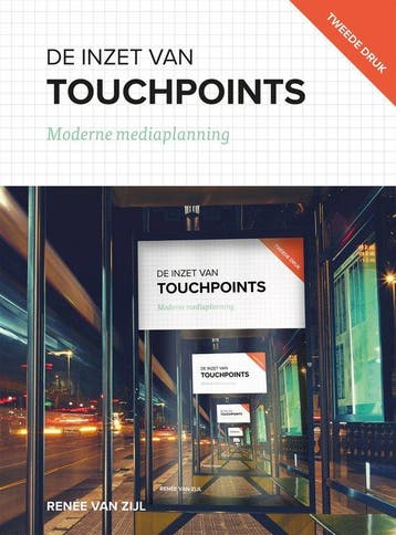 9789492272133 De inzet van touchpoints | Tweedehands, Verzenden, Zo goed als nieuw, Renee van Zijl