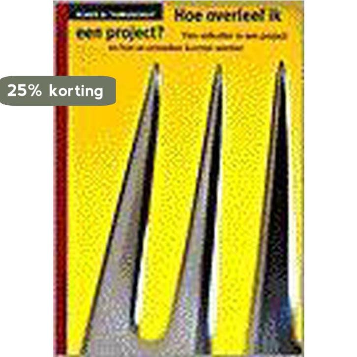 Hoe overleef ik een project 9789055941421 K.D. Tumuscheit, Boeken, Economie, Management en Marketing, Gelezen, Verzenden