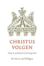 Christus volgen | 9789088970955 | M.A. van Willigen, Zo goed als nieuw, M.A. van Willigen
