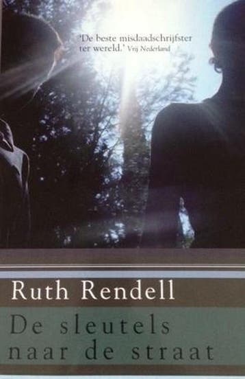 SLEUTELS NAAR DE STRAAT - R. RENDELL 9789044316346, Verzenden, Zo goed als nieuw, R. RENDELL